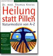 Heilung statt Pillen - Jetzt Online Bestellen